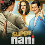 Super Nani (2014) Mp3 Songs